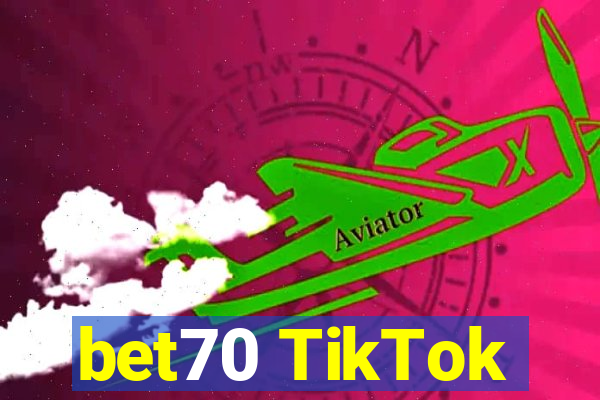 bet70 TikTok